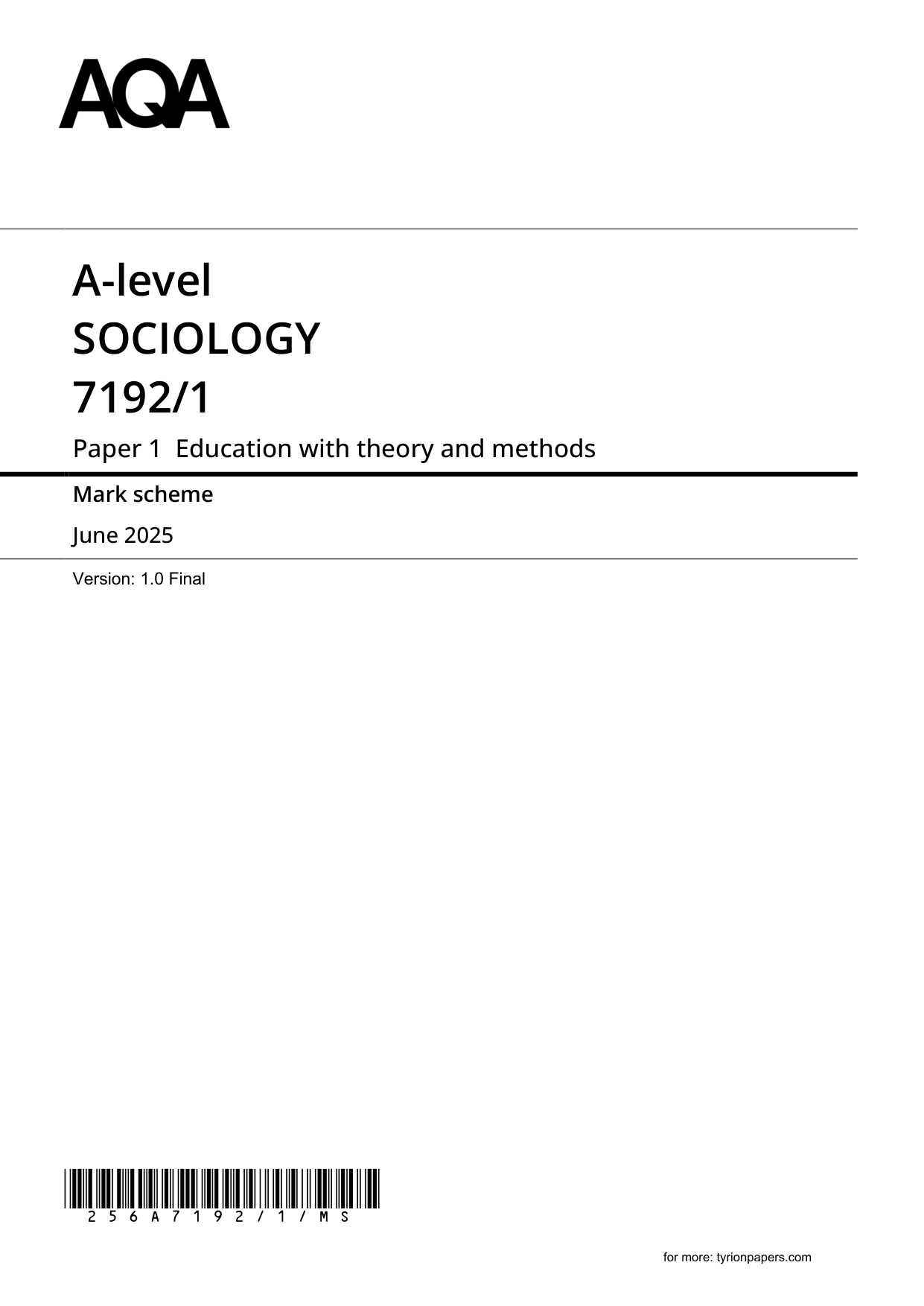 AQA A Level Sociology Paper 1 2025 Mark Scheme