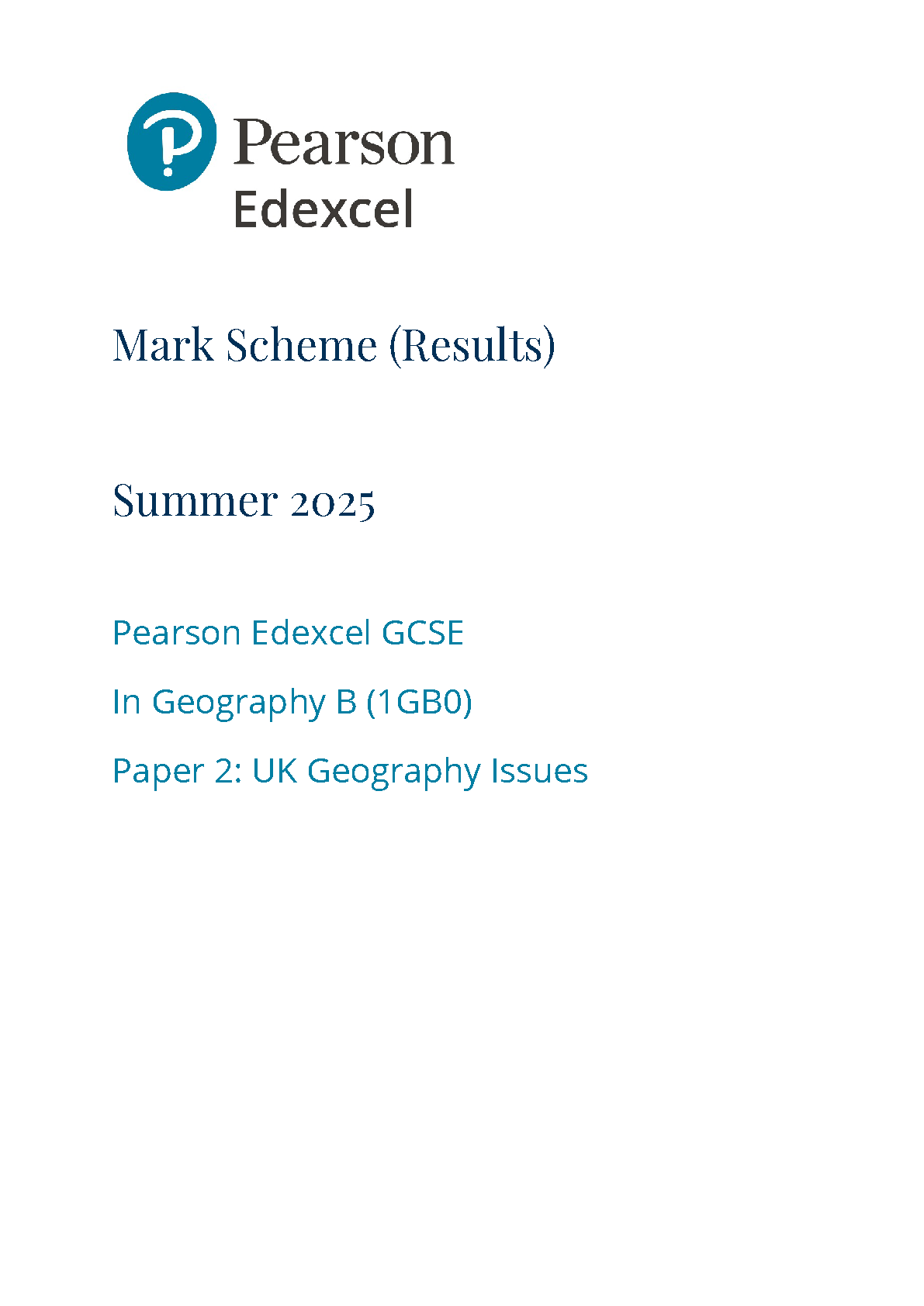Pearson Edexcel GCSE Geography B  Paper 2 2025 Mark Scheme