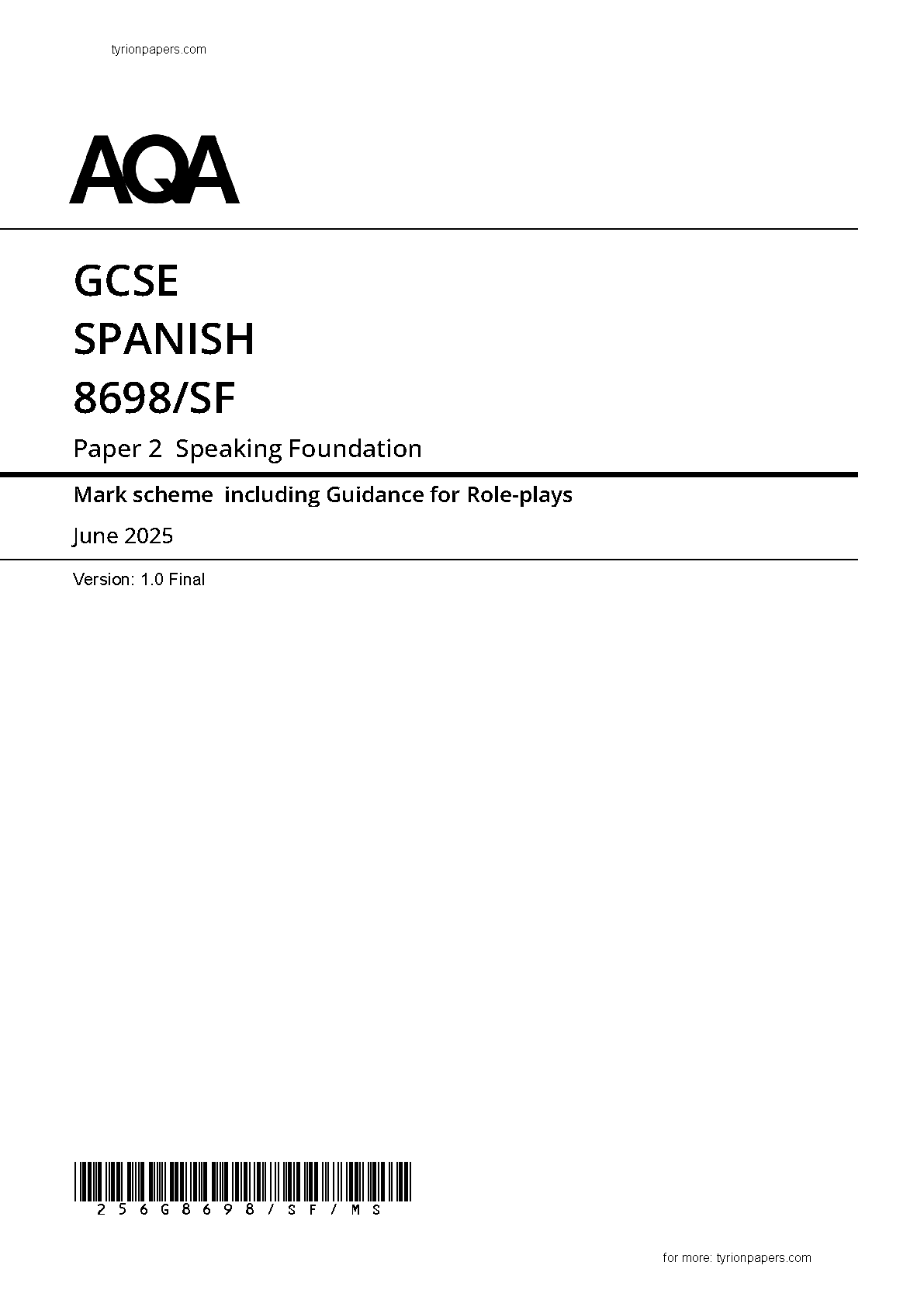 AQA GCSE Spanish Paper 2F Speaking 2025 Mark Scheme