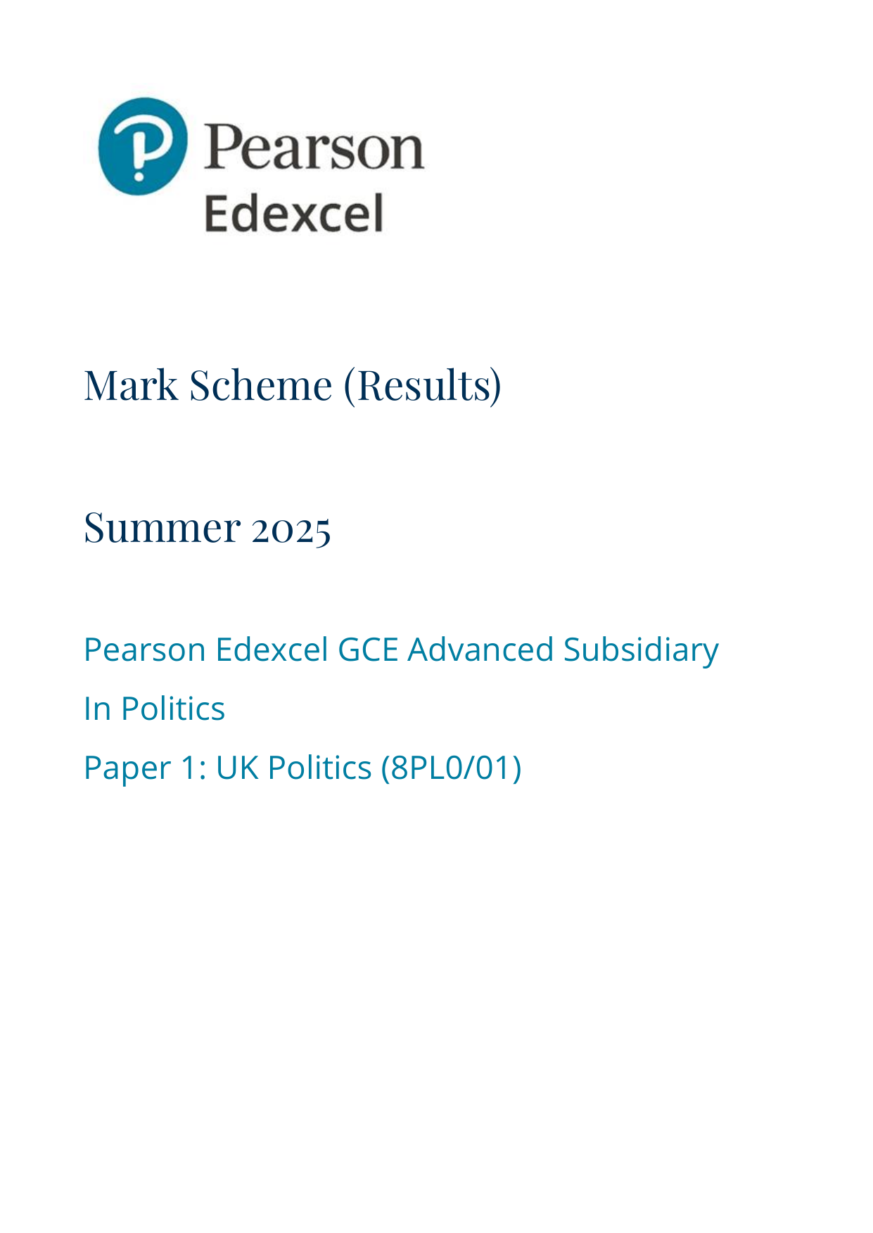 Pearson Edexcel AS Politics Paper 1 2025  Mark Scheme PDF