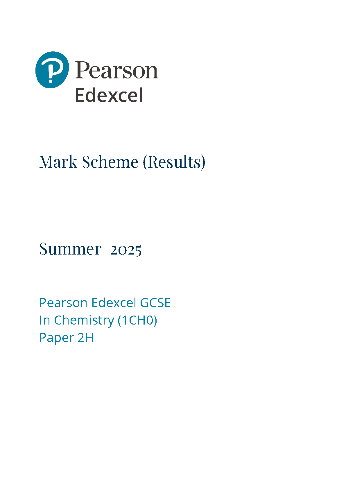 Pearson Edexcel GCSE Chemistry Paper 2H 2025 Mark Scheme IMG-1