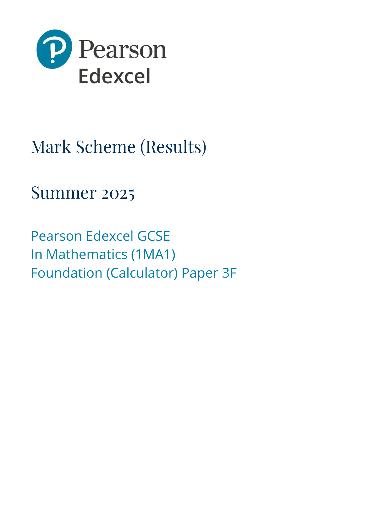 Pearson Edexcel GCSE Maths Paper 3F 2025 Mark Scheme PDF