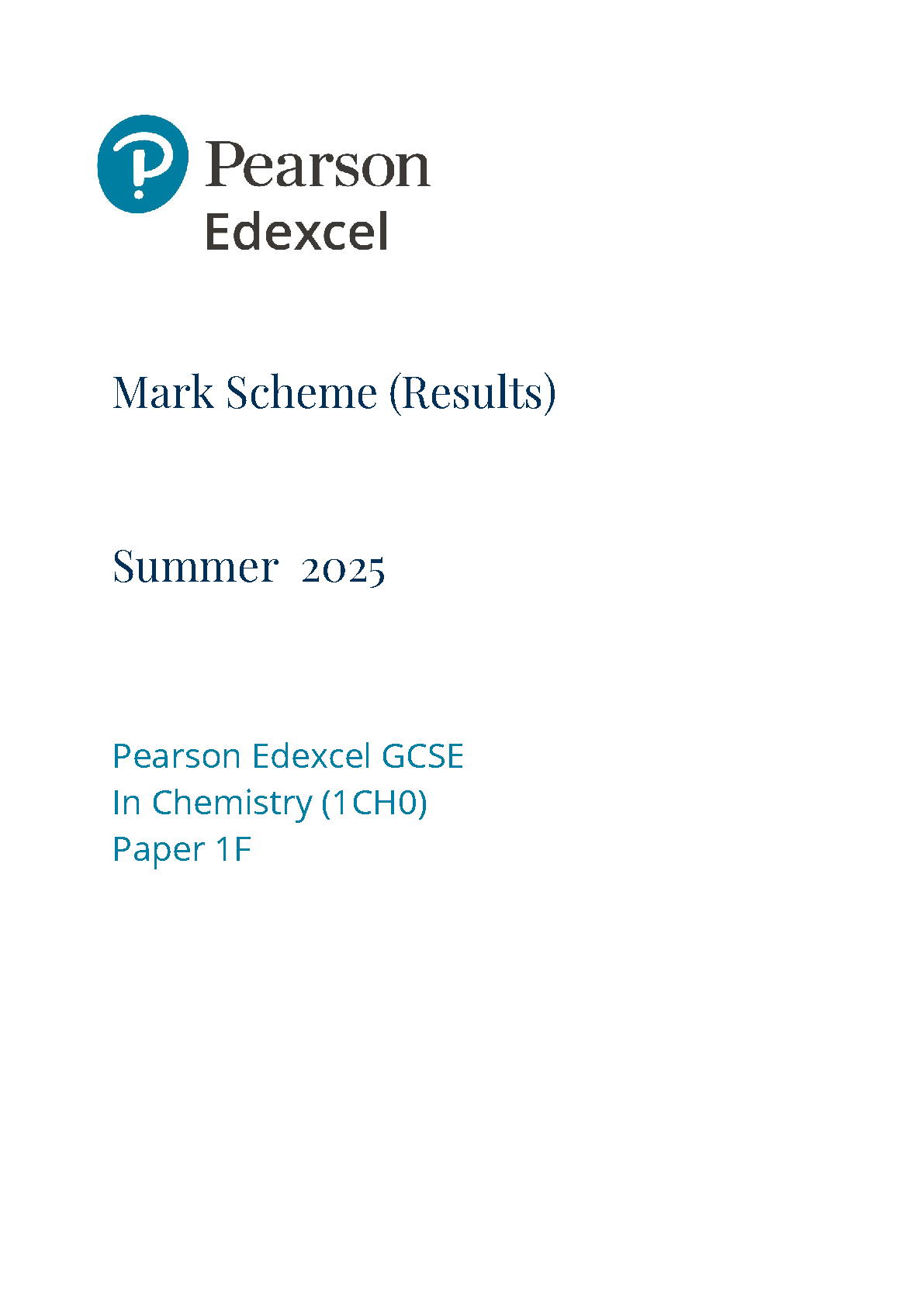 Pearson Edexcel GCSE Chemistry Paper 1F 2025 Mark Scheme IMG-1