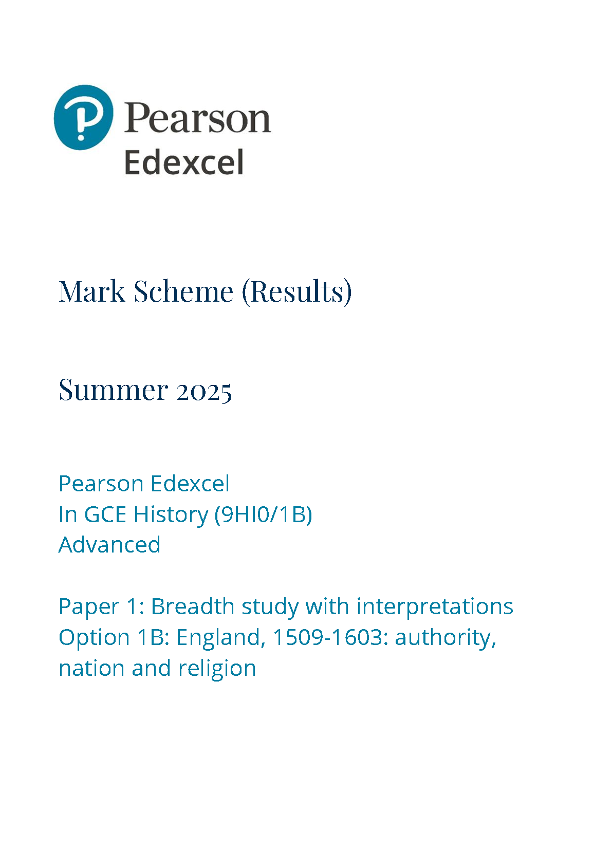 Pearson Edexcel A Level History Paper 1B 2025 Mark Scheme IMG-1