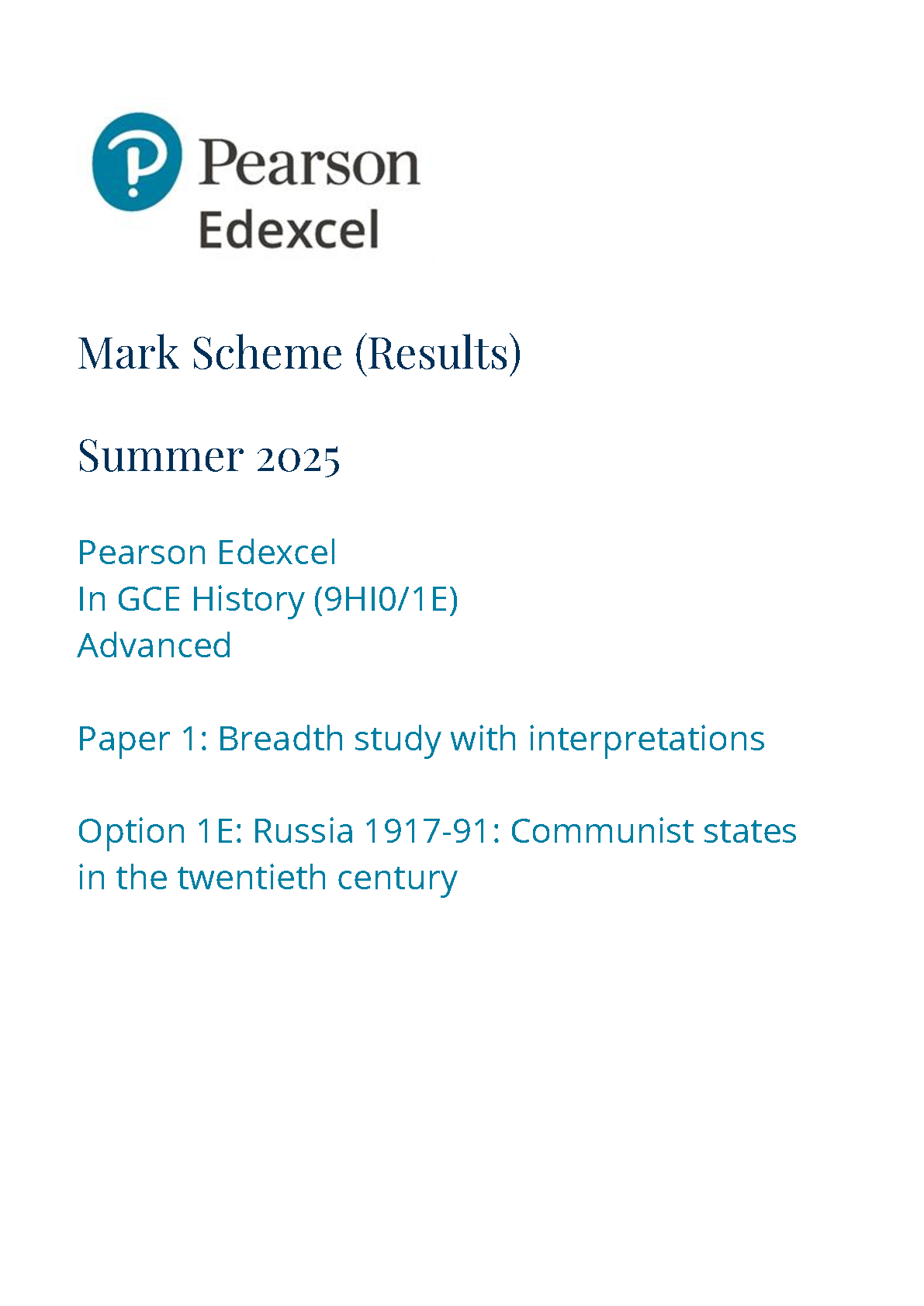 Pearson Edexcel A Level History Paper 1E 2025 Mark Scheme IMG-1