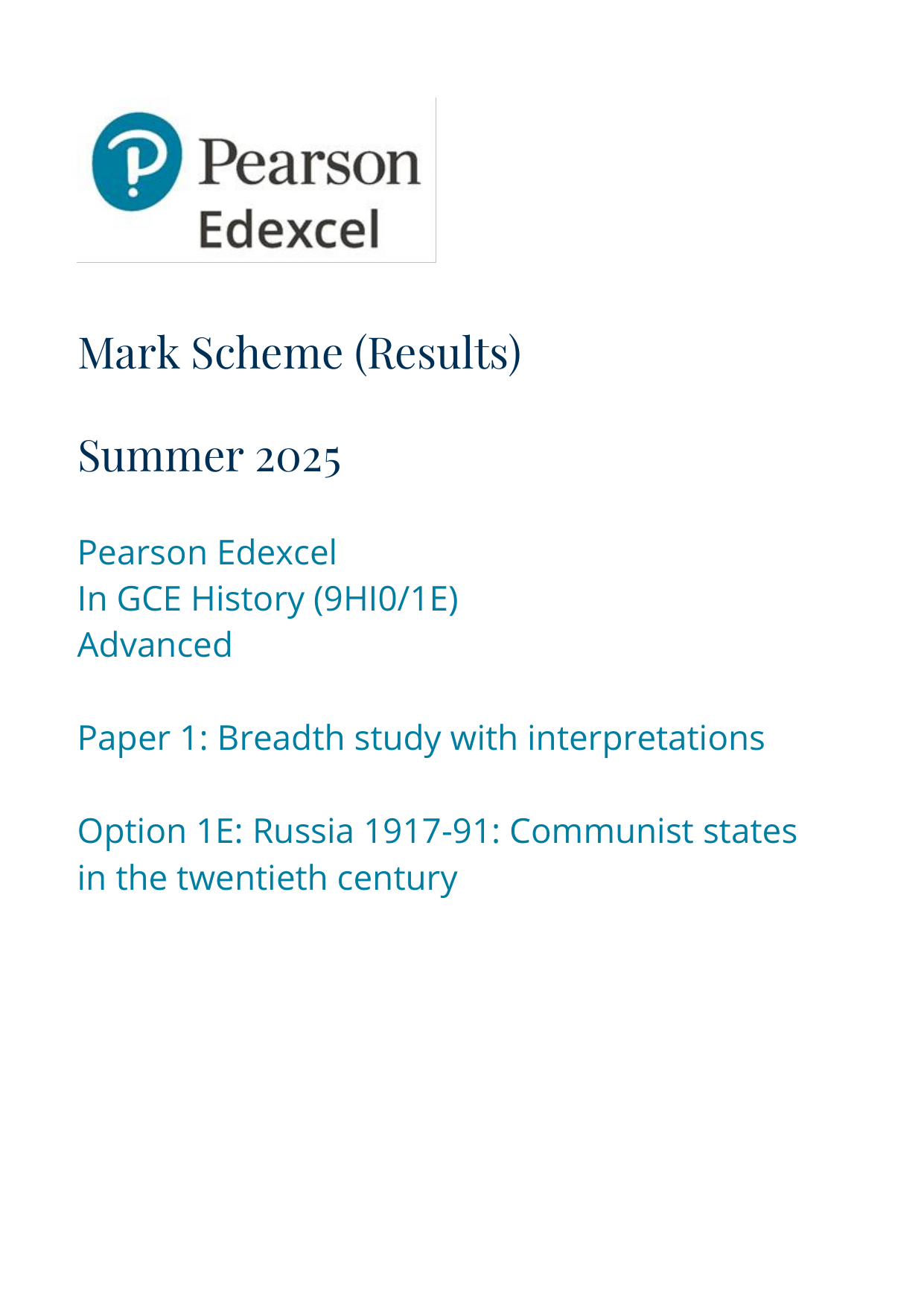 Pearson Edexcel A Level History Paper 1E 2025 Mark Scheme