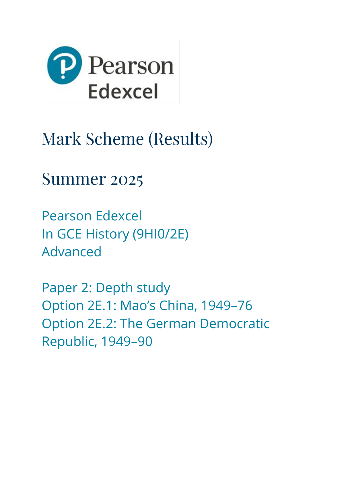 Pearson Edexcel A Level History Paper 2E 2025 Mark Scheme