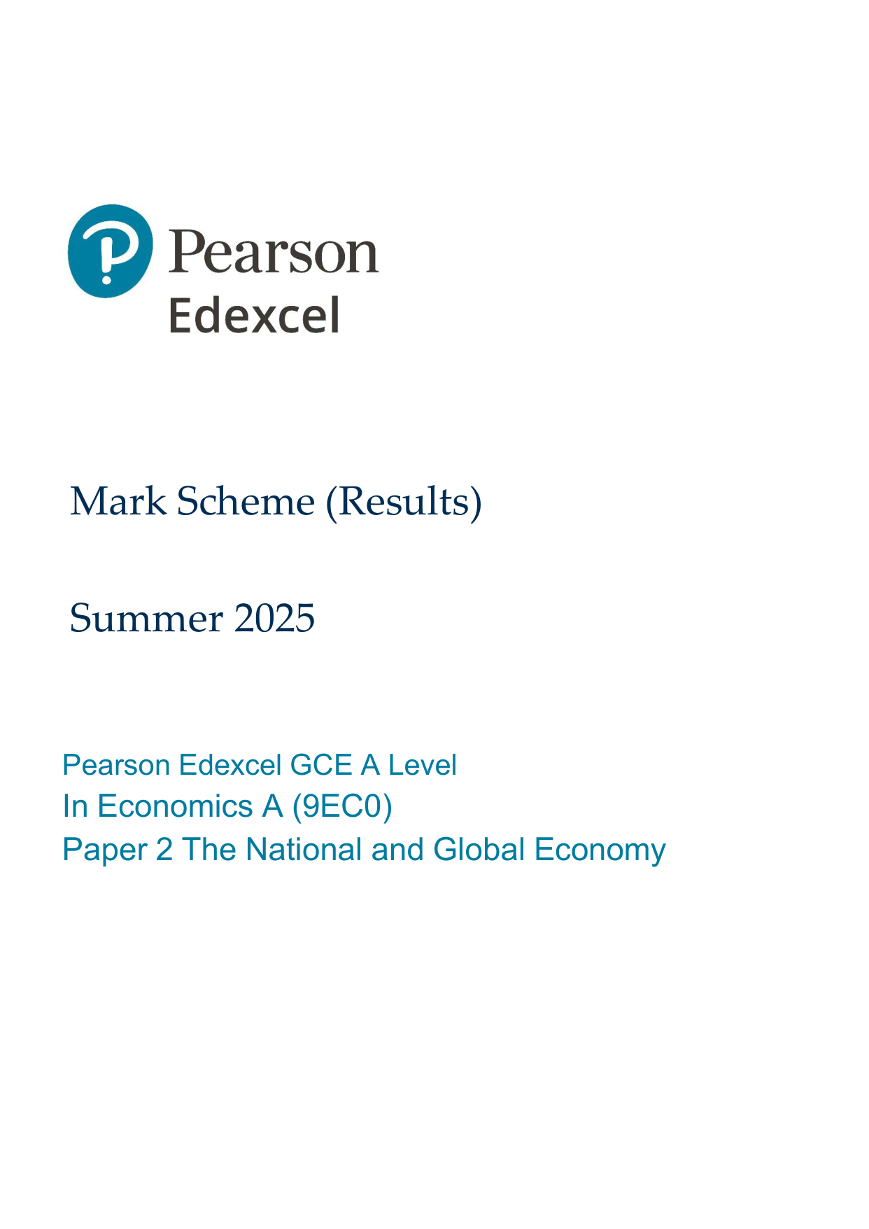 Pearson Edexcel A Level Economics A Paper 2 2025 Mark scheme