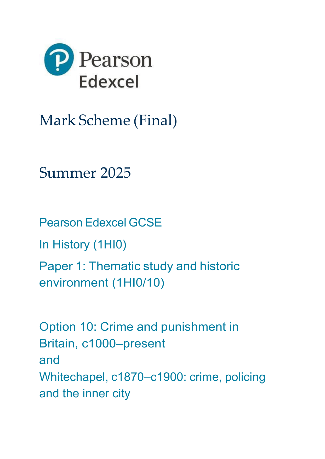 Pearson Edexcel GCSE History Paper 1 option 10 2025 MS