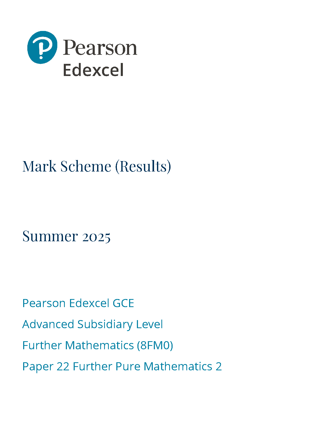 Pearson Edexcel AS Further Mathematics Paper 22 2025 Ms IMG-1