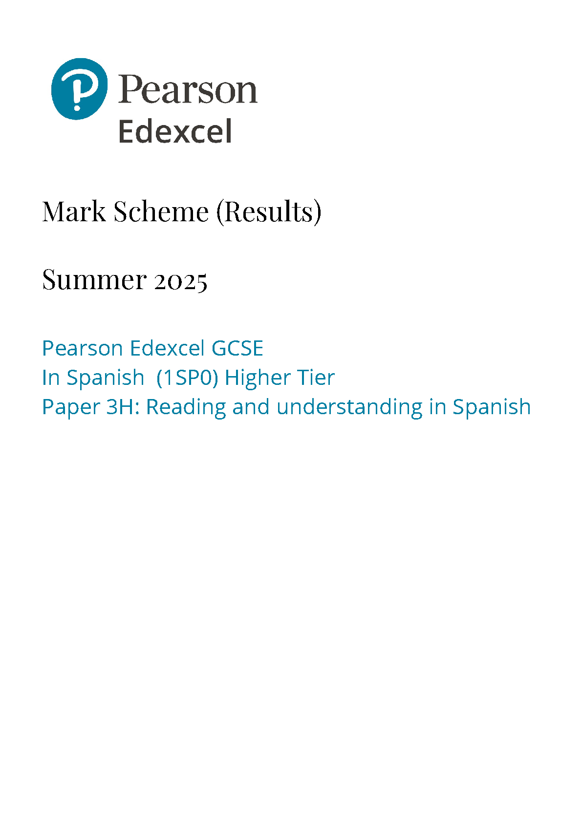Pearson Edexcel GCSE Spanish Paper 3H 2025 Mark Scheme