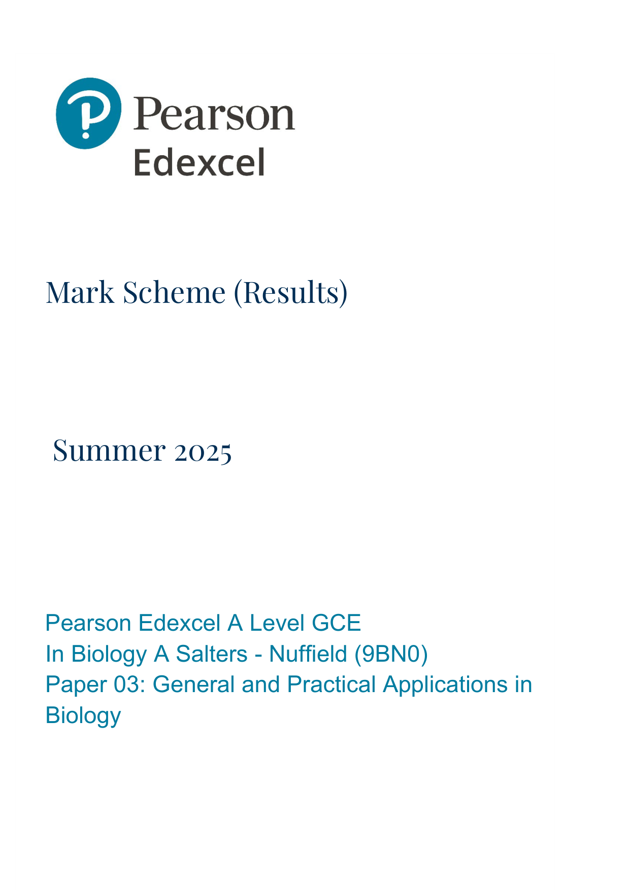 Pearson Edexcel A Level Biology Paper 3 2025 Mark scheme