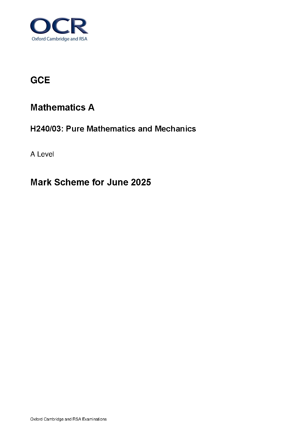 OCR A Level Mathematics A Paper 3  2025 Mark Scheme