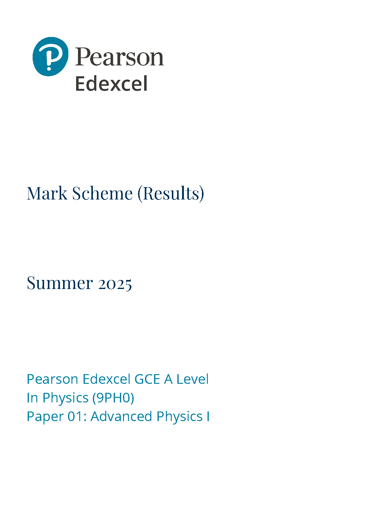 Pearson Edexcel A Level Physics 2025 Paper 1 Mark Scheme PDF IMG-1