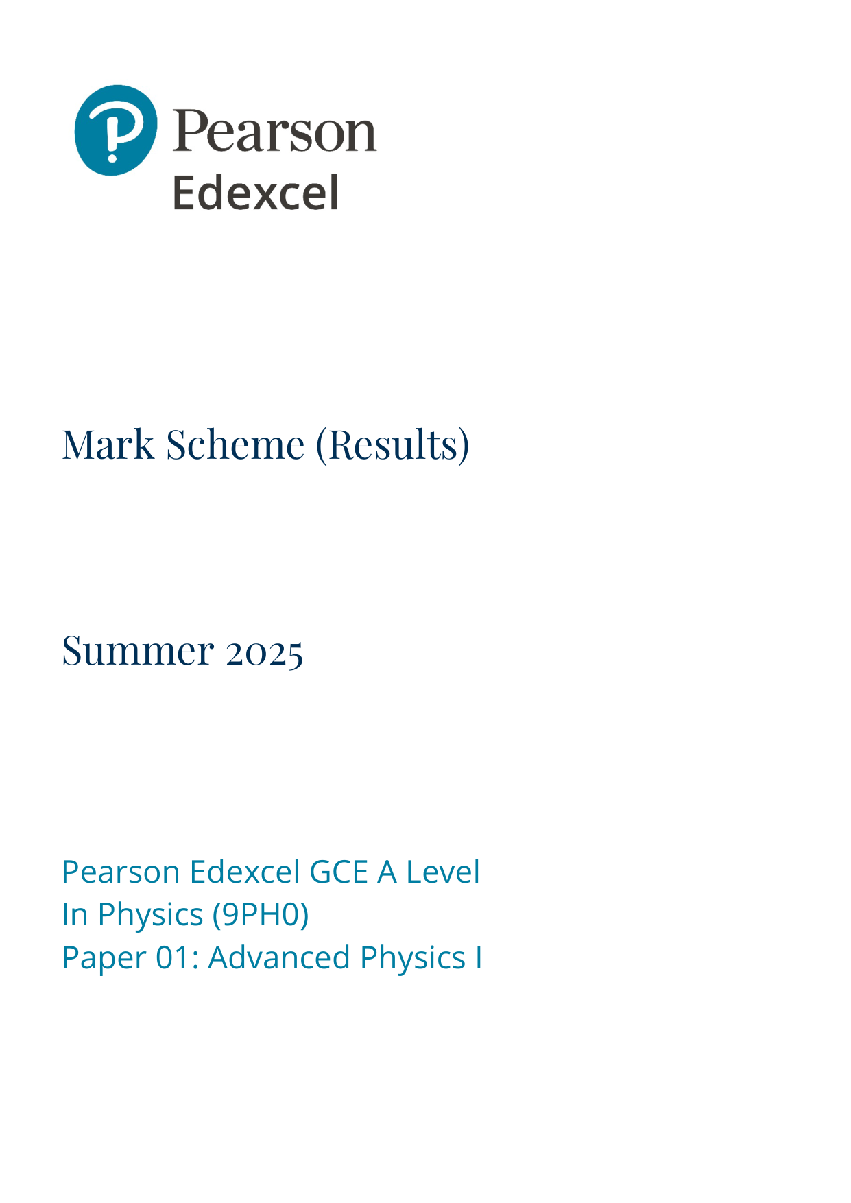 Pearson Edexcel A Level Physics 2025 Paper 1 Mark Scheme PDF