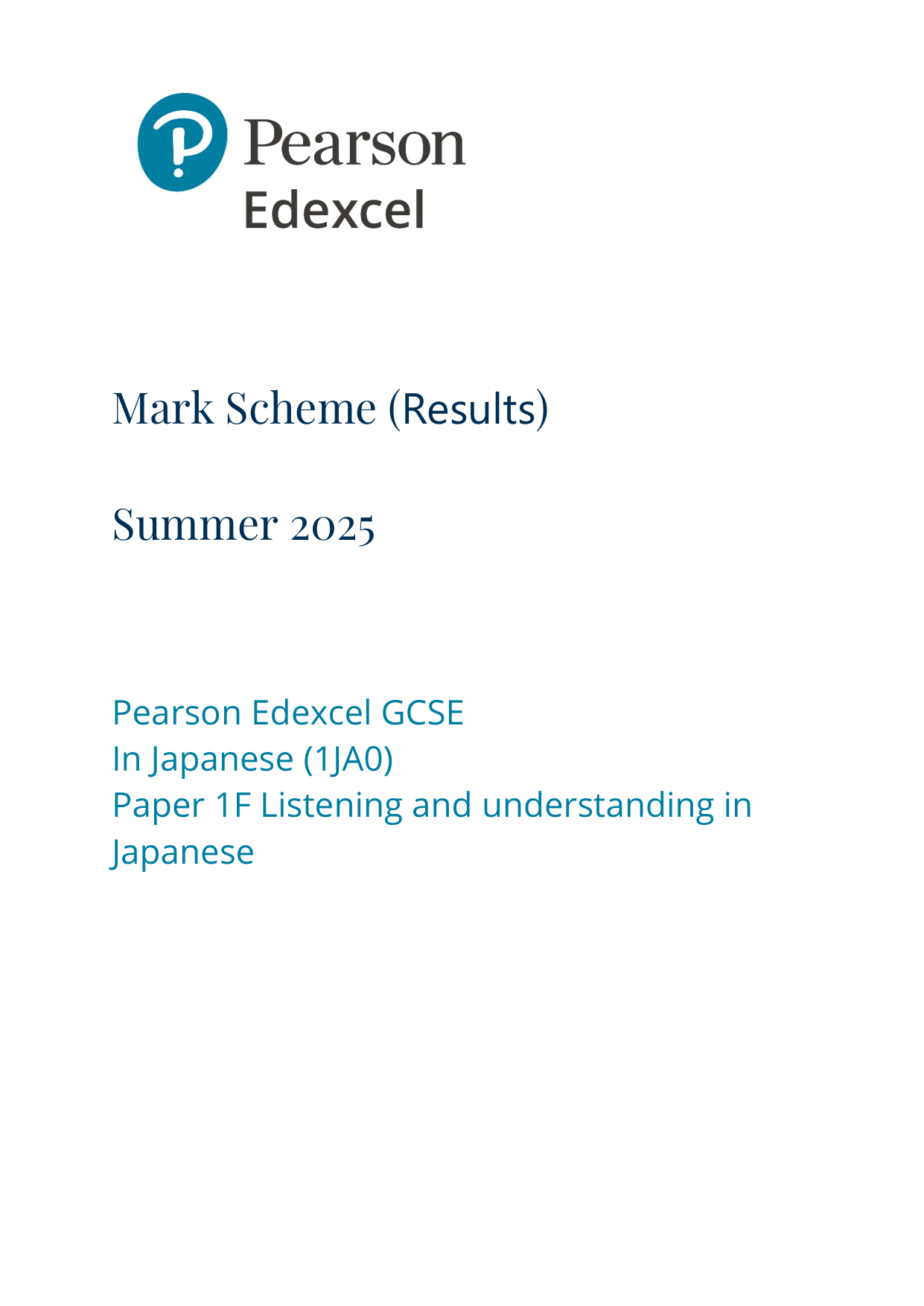Pearson Edexcel GCSE Japanese Paper 1F 2025 Mark Scheme PDF