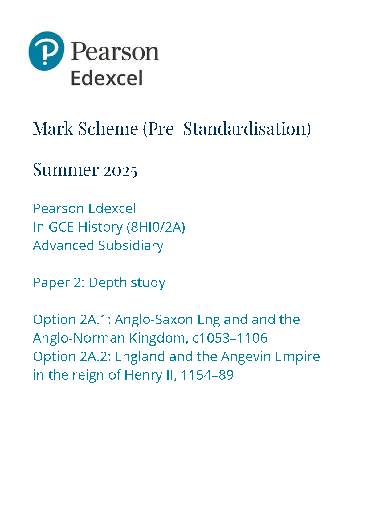 Pearson Edexcel AS History Paper 2A 2025 Mark Scheme PDF IMG-1