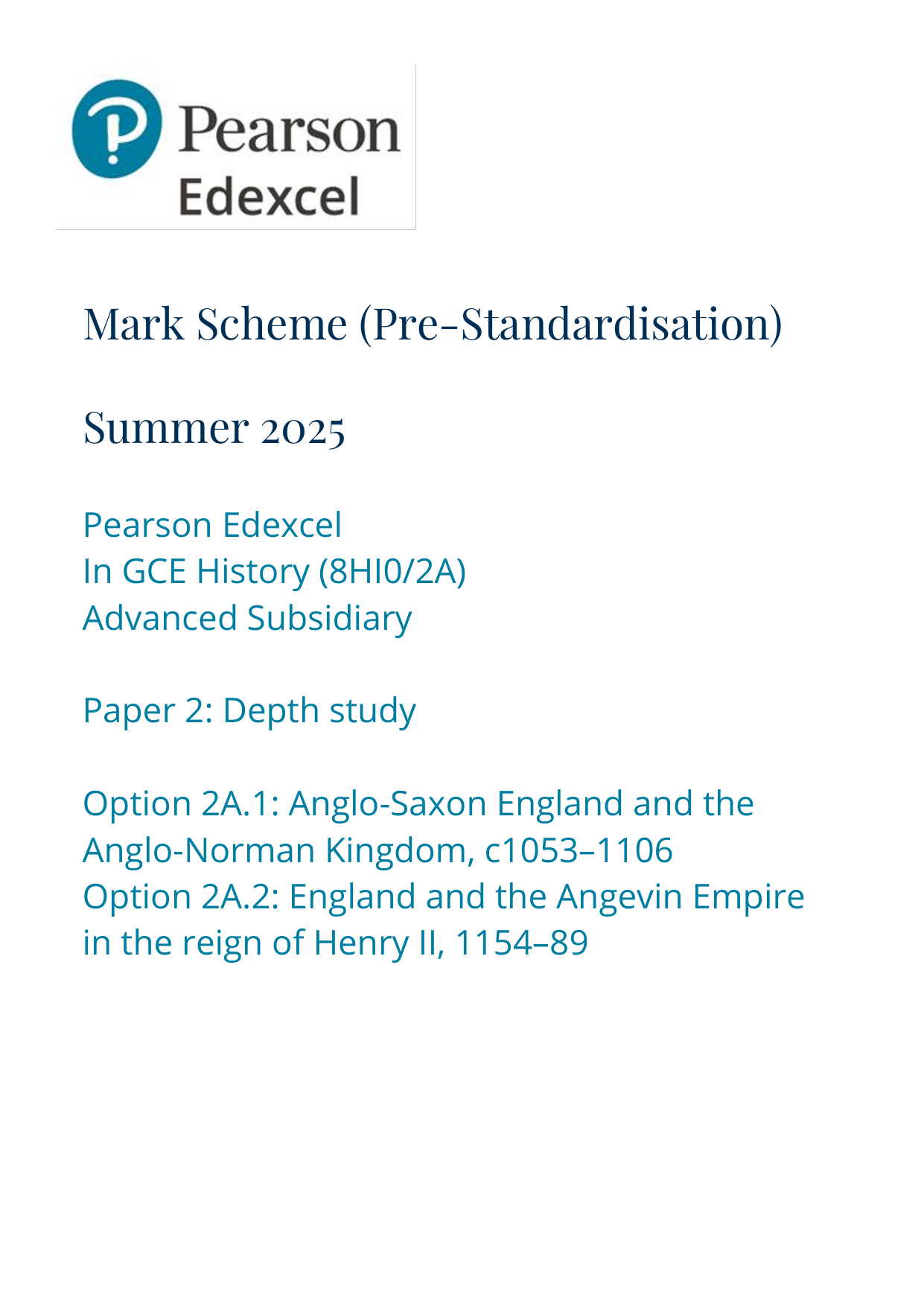 Pearson Edexcel AS History Paper 2A 2025 Mark Scheme PDF