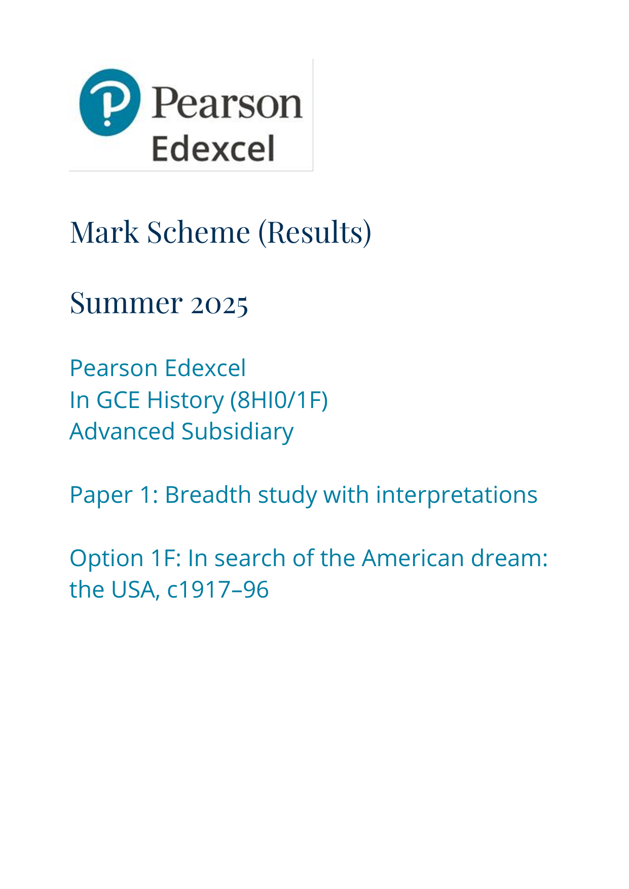 Pearson Edexcel AS History Paper 1F 2025 Mark Scheme PDF