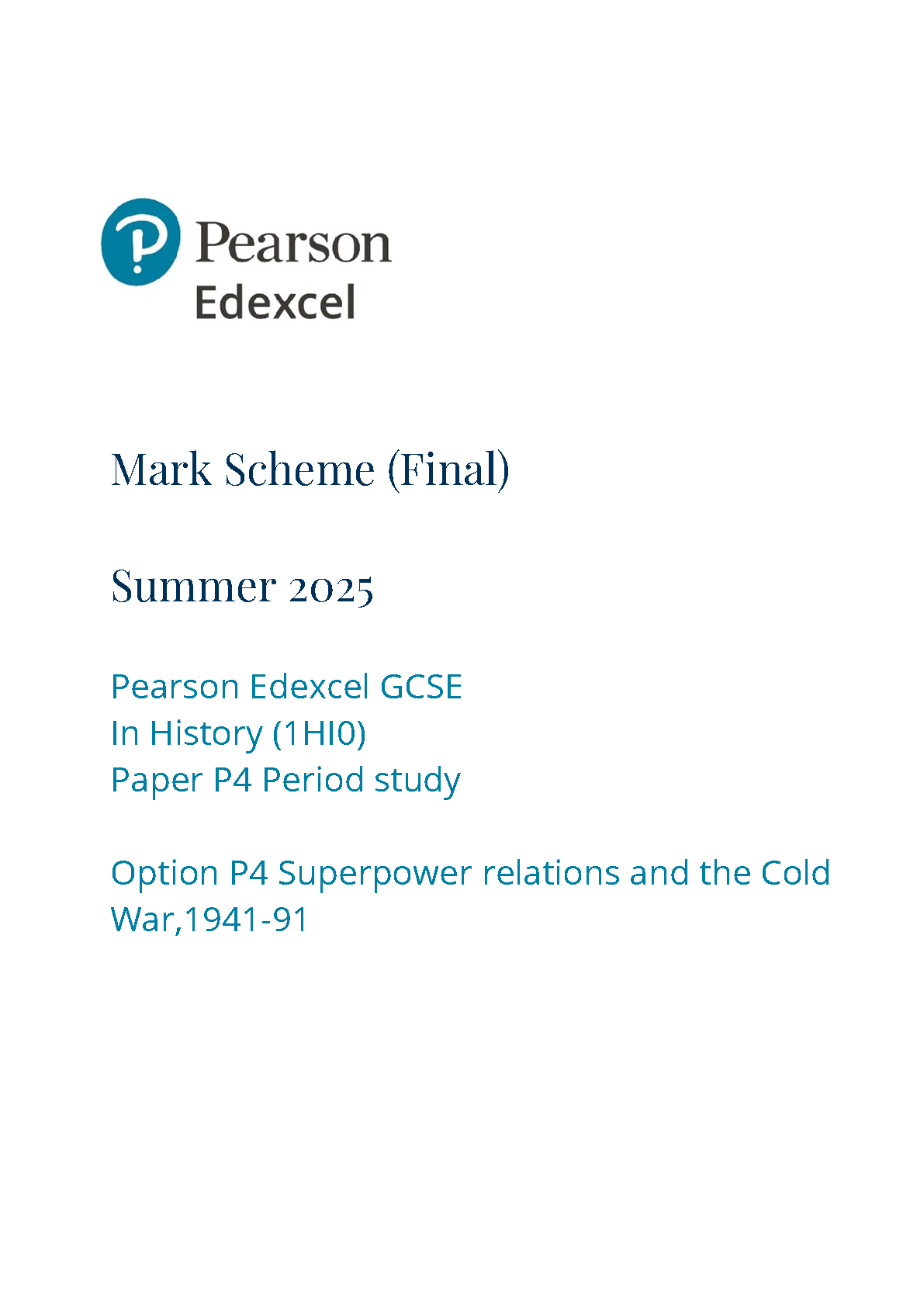 Pearson Edexcel GCSE History Paper P4 2025 Mark Scheme IMG-1