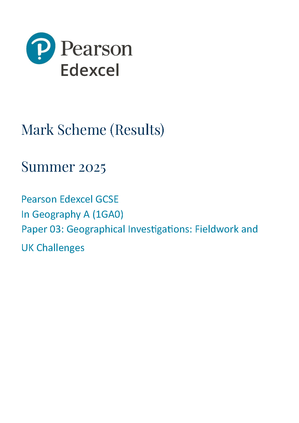 Pearson Edexcel GCSE Geography A Paper 3 2025 Mark Scheme IMG-1
