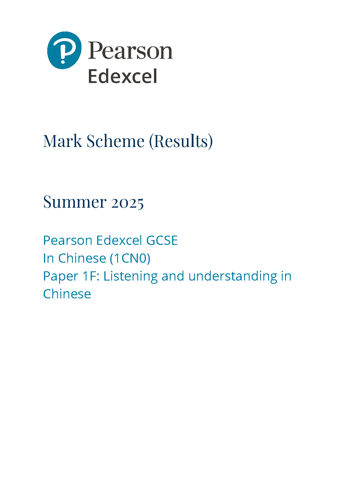 Pearson Edexcel GCSE Chinese Paper 12025 Mark Scheme IMG-1