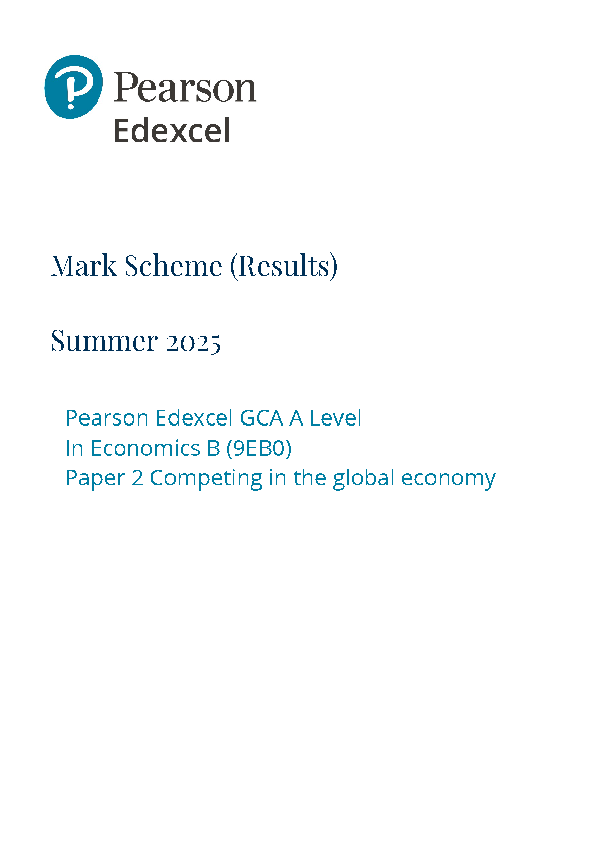 Pearson Edexcel A Level Economics B Paper 2 2025 Mark scheme IMG-1
