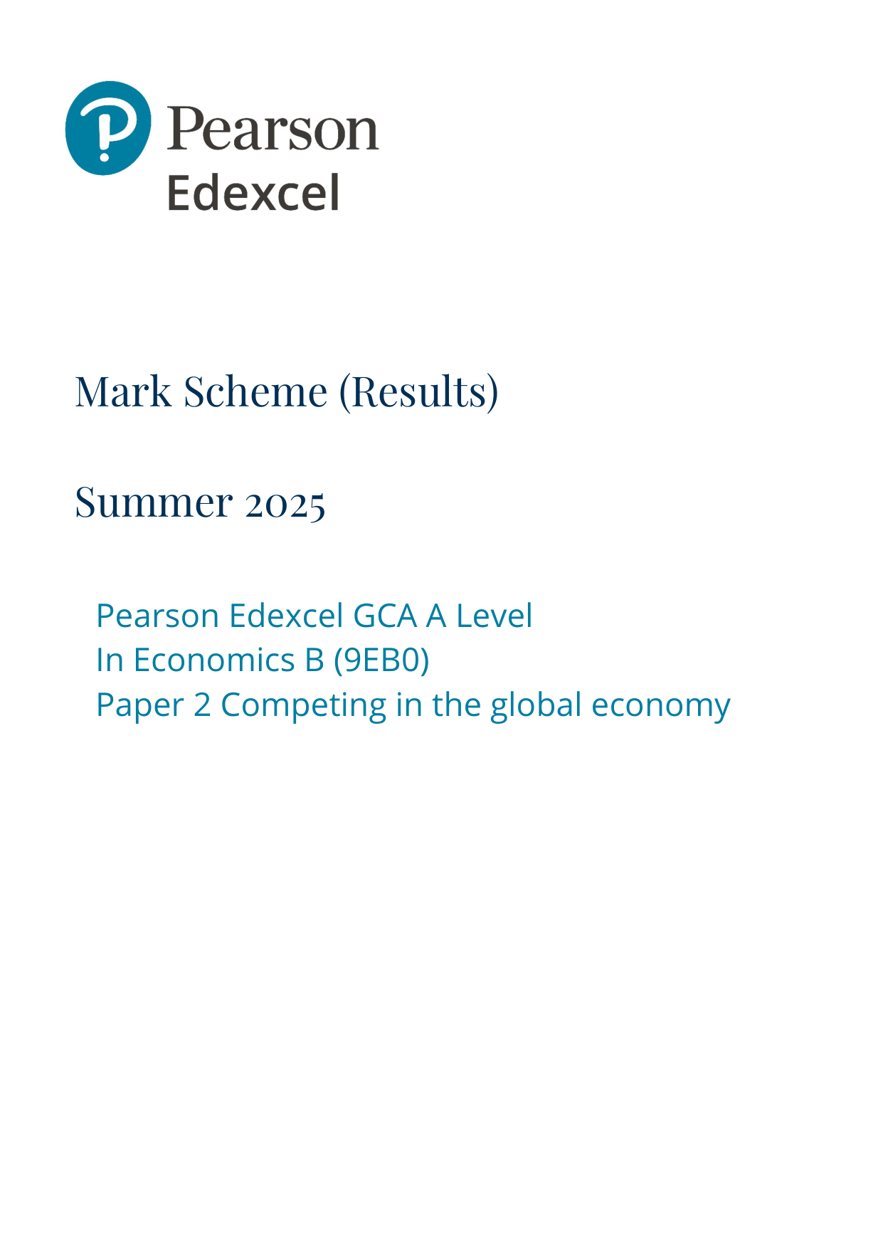 Pearson Edexcel A Level Economics B Paper 2 2025 Mark scheme