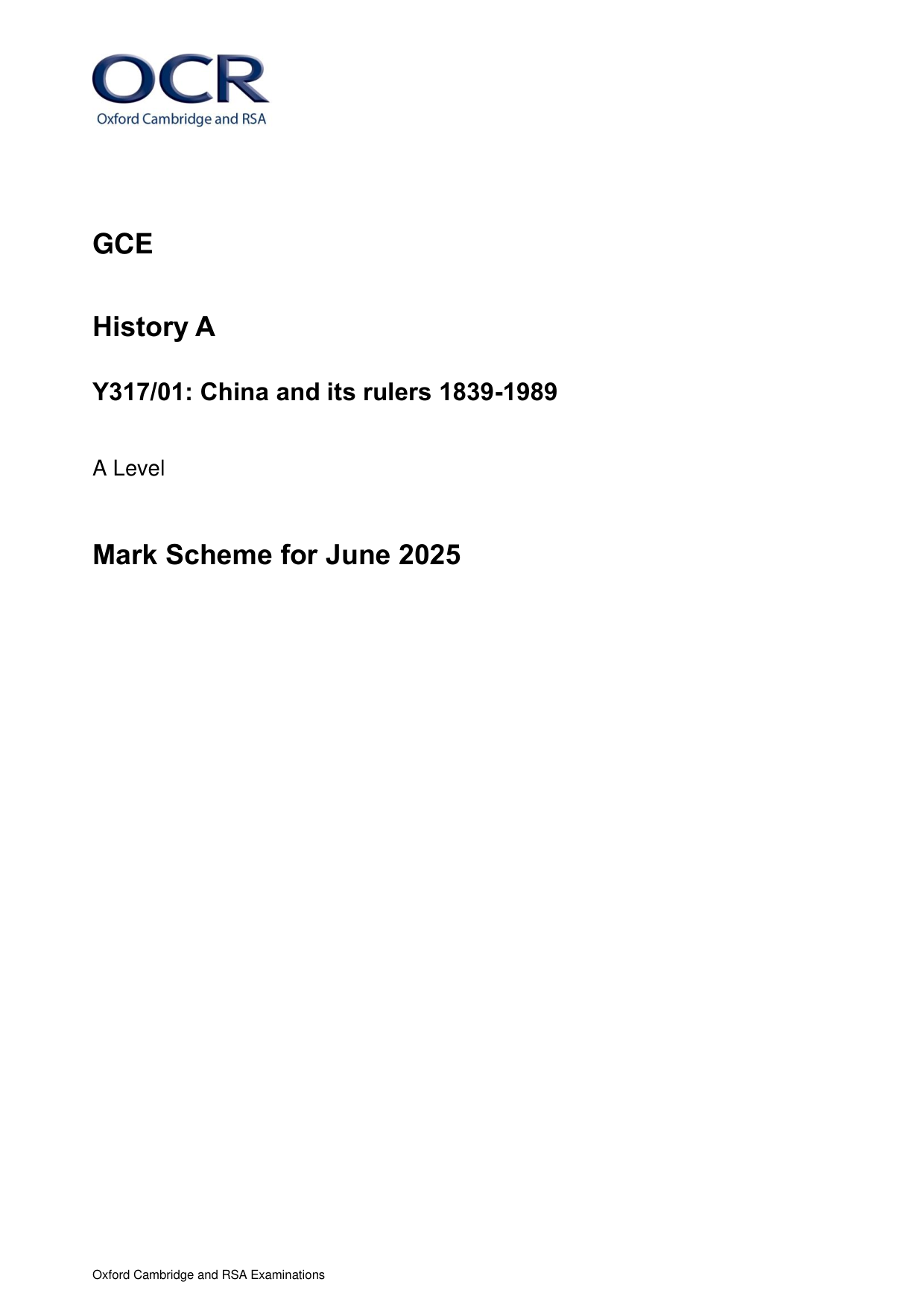 OCR A Level History A China and Rulers 2025 Mark Scheme