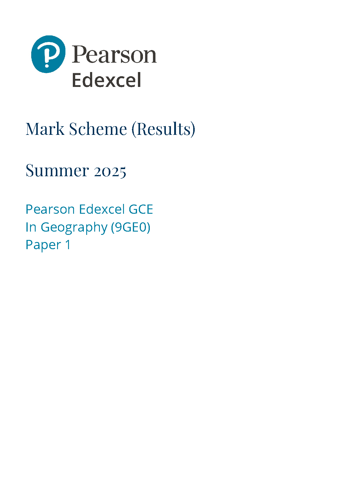 Pearson Edexcel A Level Geography 2025 Paper 1 Mark Scheme IMG-1