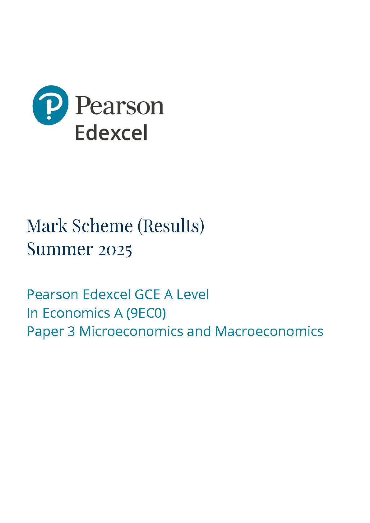 Pearson Edexcel A Level Economics A Paper 3 2025 Mark scheme IMG-1