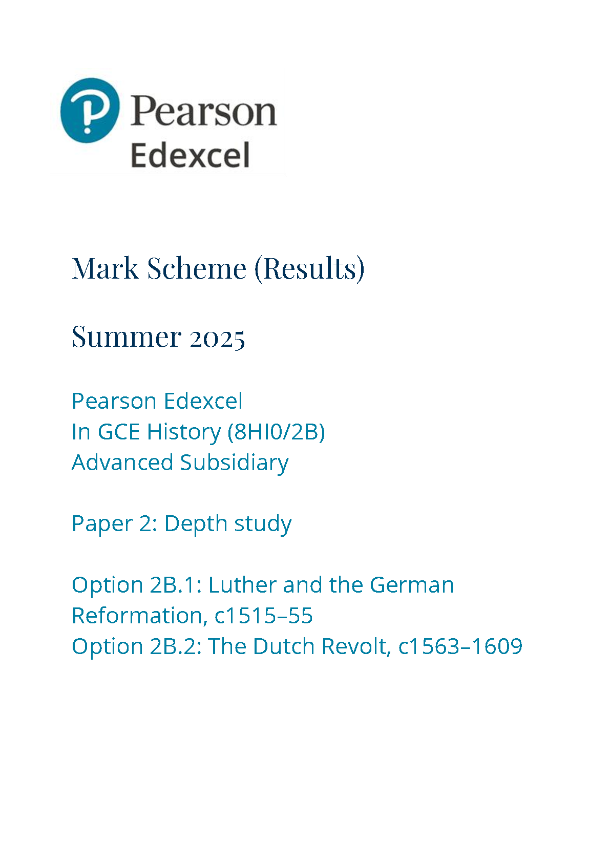 Pearson Edexcel AS History Paper 2B 2025 Mark Scheme PDF