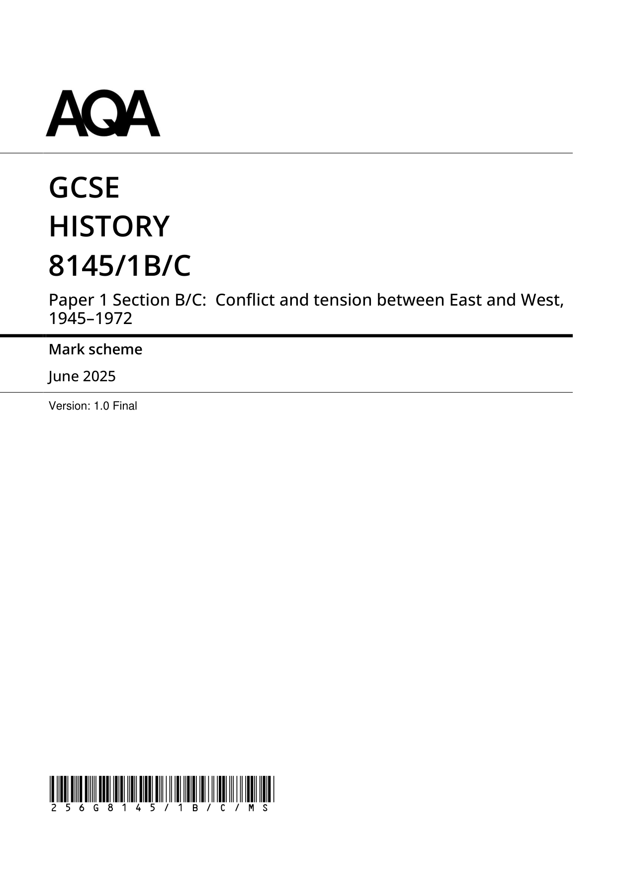 AQA GCSE History Paper 1B Section B/C 2025 Mark Scheme
