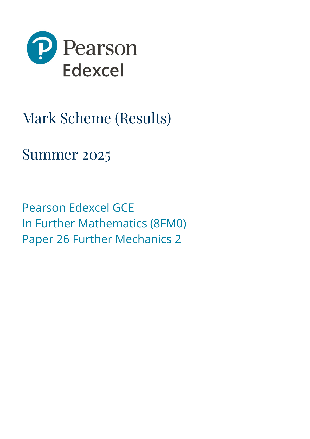 Pearson Edexcel AS Further Mathematics Paper 26 2025 Ms