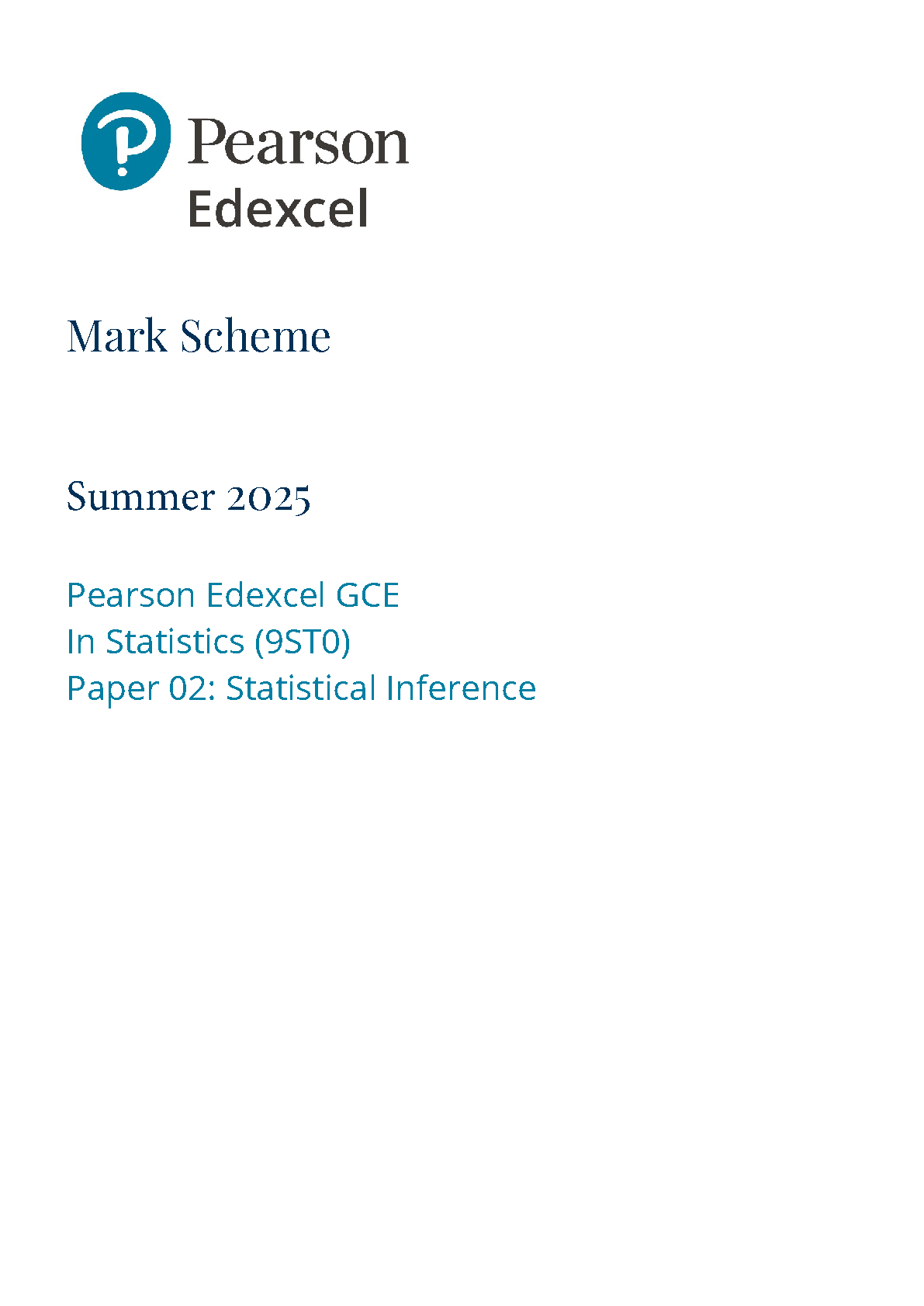 Pearson Edexcel A Level Statistics Paper 2 2025 Mark Scheme IMG-1