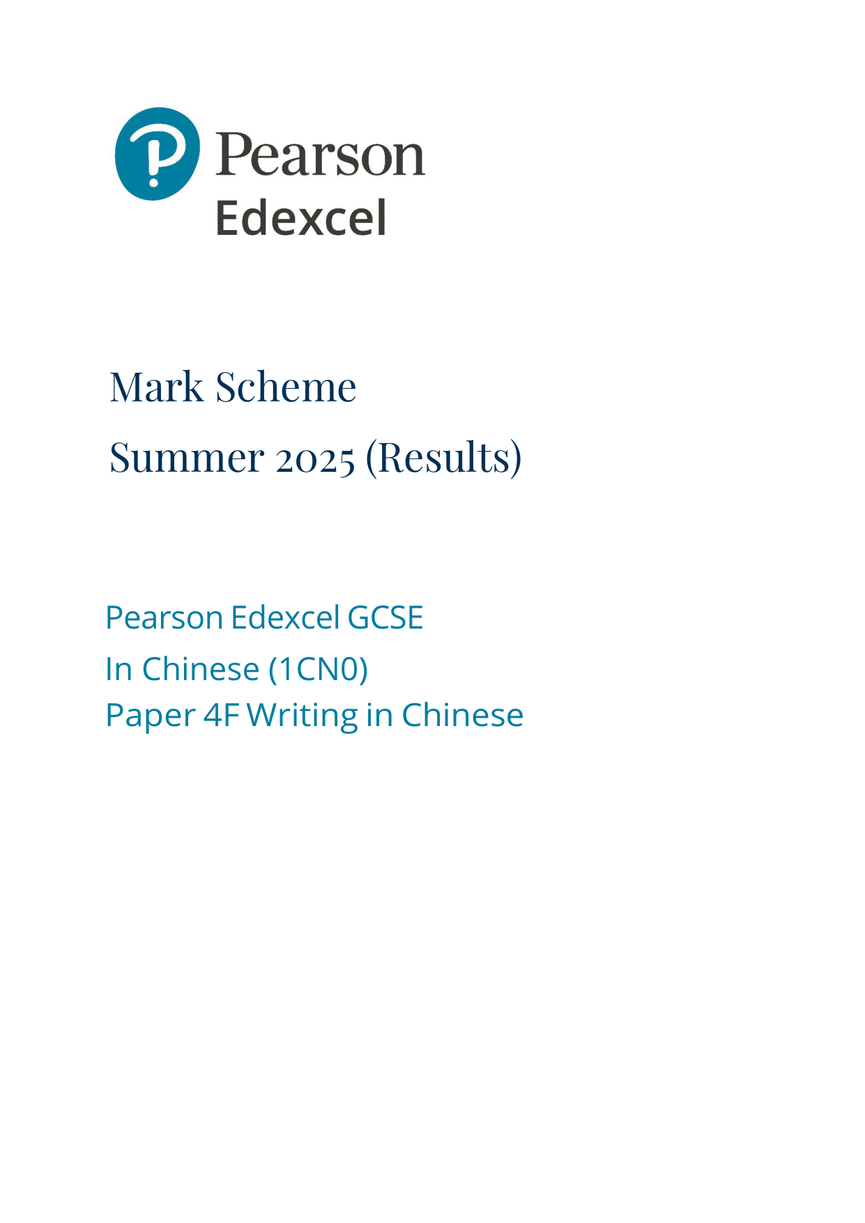 Pearson Edexcel GCSE Chinese Paper 4F 2025 Mark Scheme