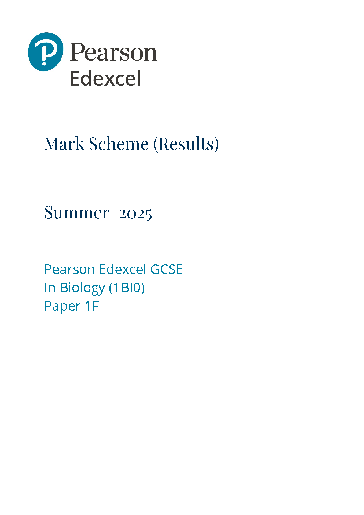 Pearson Edexcel GCSE Biology Paper 1F 2025 Mark Scheme