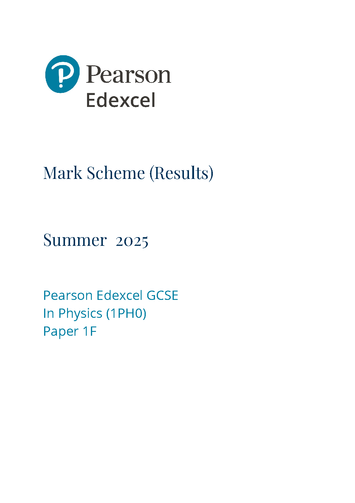 Pearson Edexcel GCSE Physics Paper 1F 2025 Mark Scheme IMG-1
