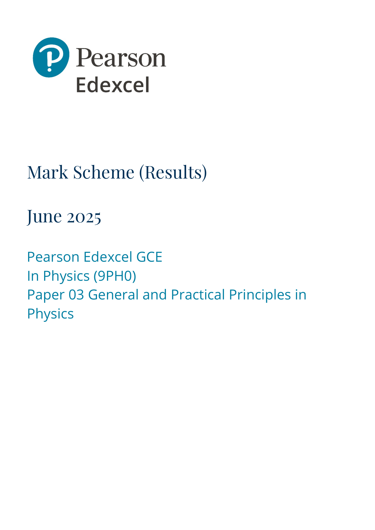 Pearson Edexcel A Level Physics 2025 Paper 3 Mark Scheme PDF