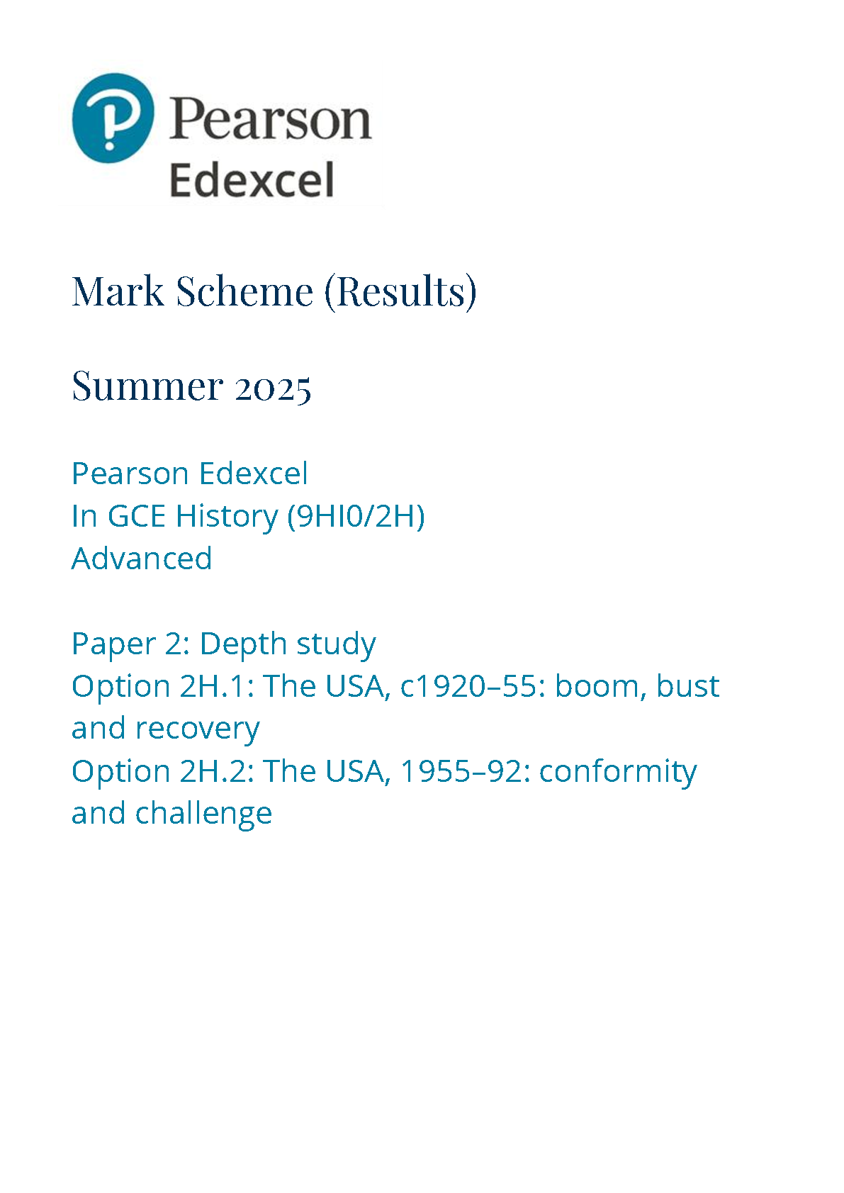 Pearson Edexcel A Level History Paper 2H 2025 Mark Scheme IMG-1