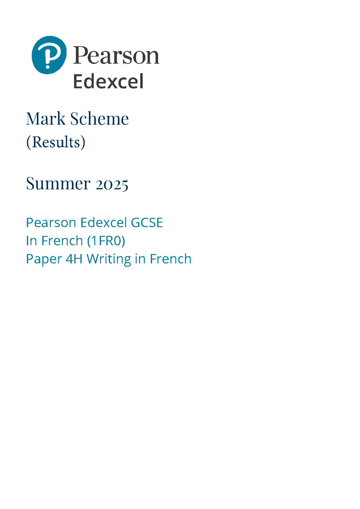 Pearson Edexcel GCSE French Paper 4H 2025 Mark Scheme PDF IMG-1