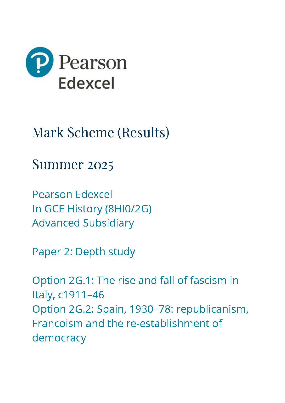 Pearson Edexcel AS History Paper 2G 2025 Mark Scheme PDF IMG-1