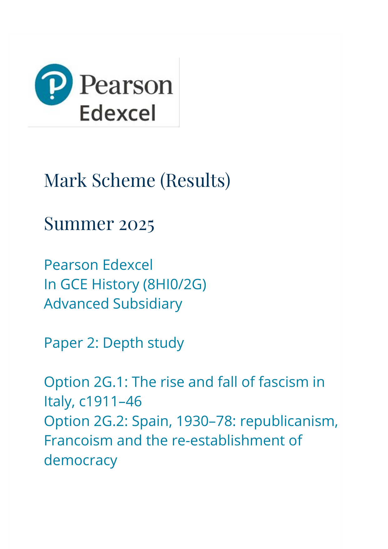 Pearson Edexcel AS History Paper 2G 2025 Mark Scheme PDF