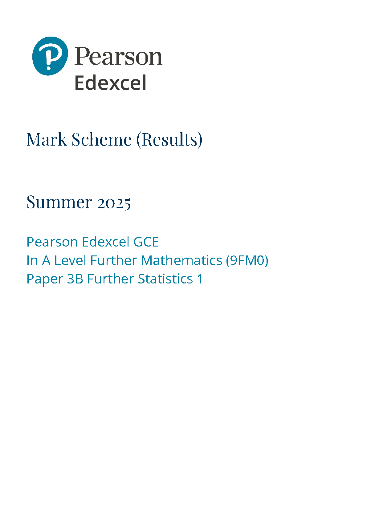 Pearson Edexcel A Level Further Mathematics Paper 3B 2025 Ms IMG-1