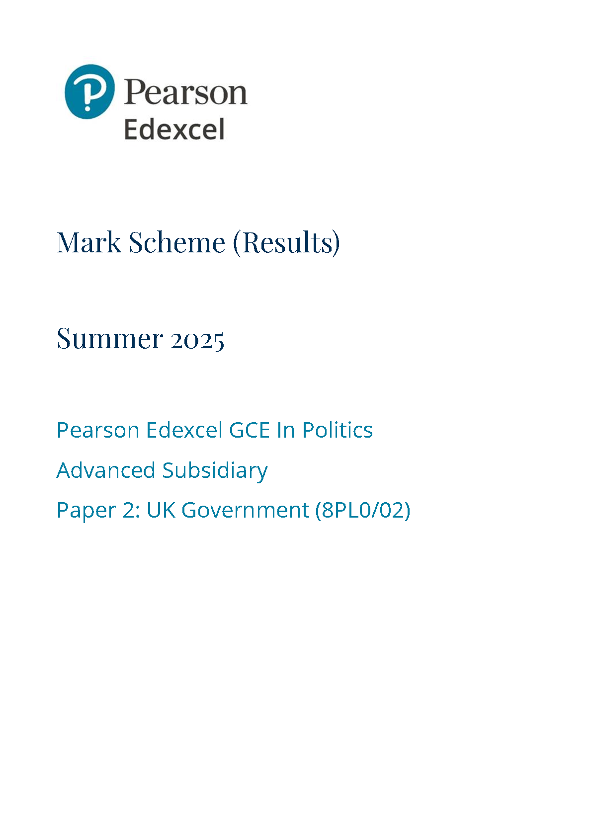 Pearson Edexcel AS Politics Paper 2 2025  Mark Scheme IMG-1