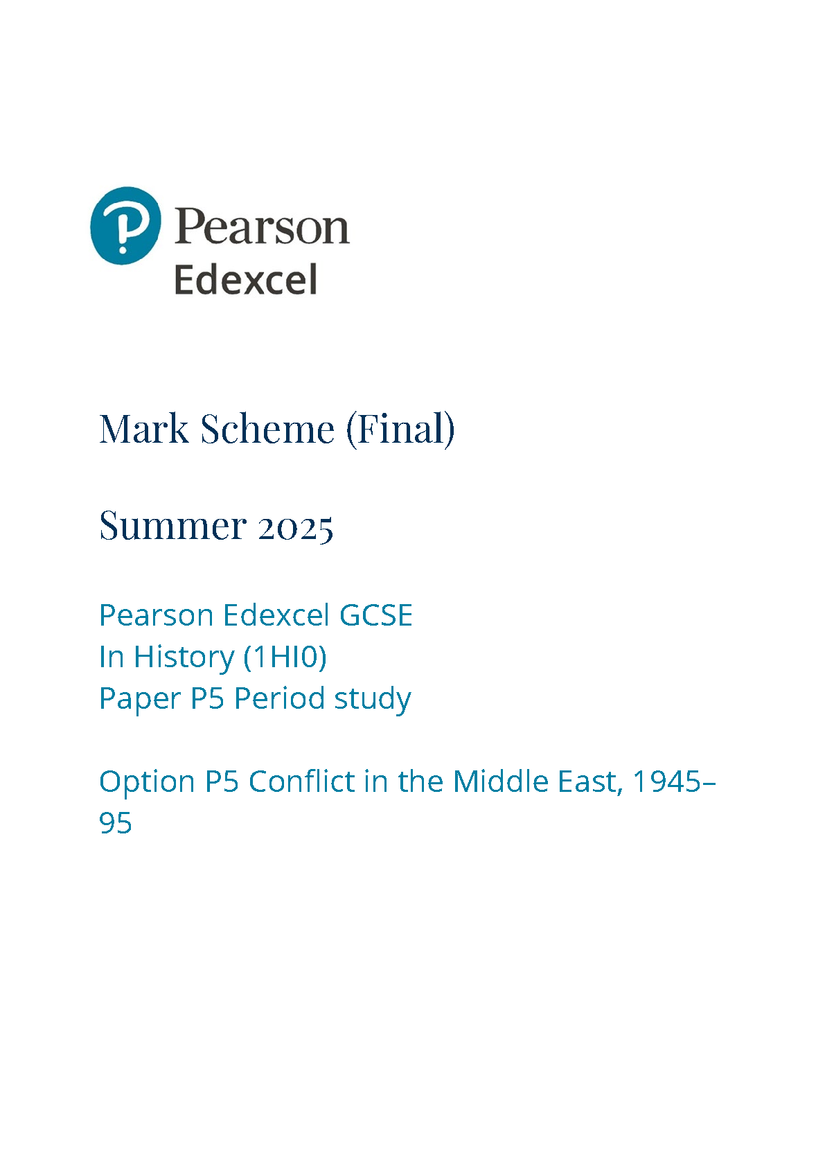 Pearson Edexcel GCSE History Paper P5 2025 Mark Scheme IMG-1