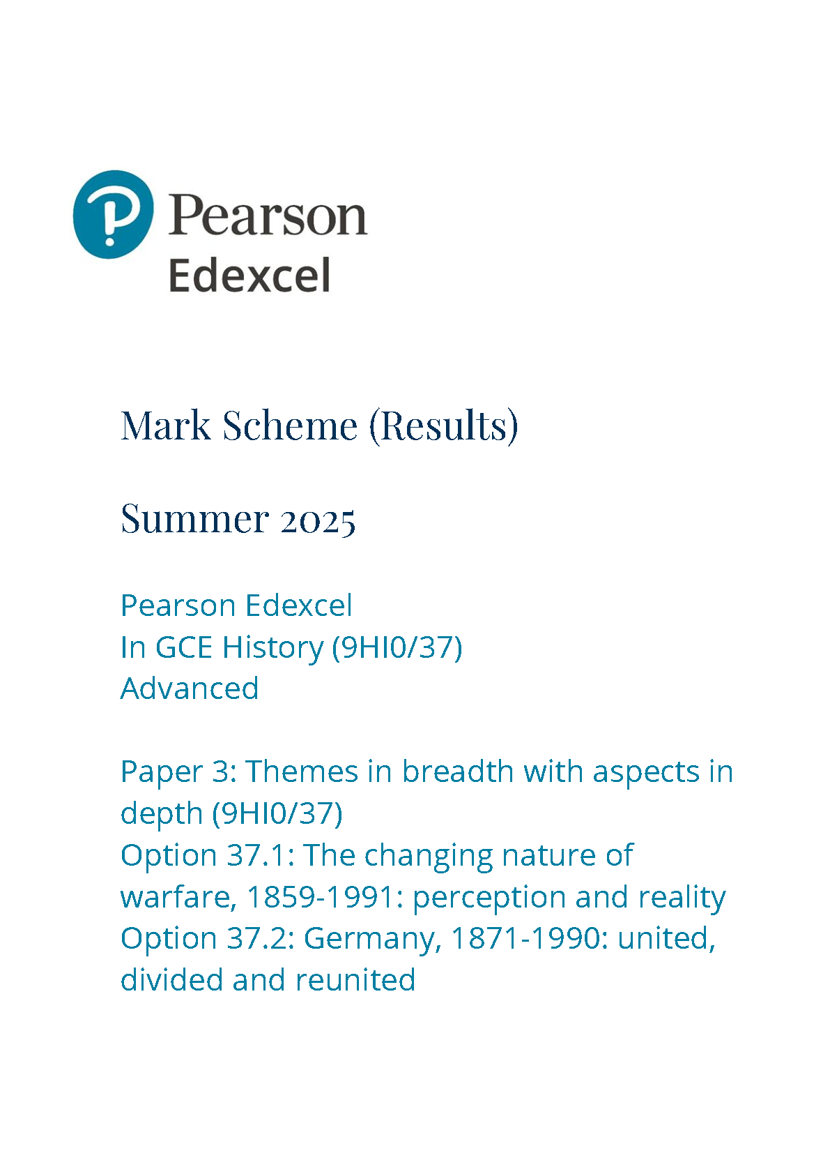 Pearson Edexcel A Level History Paper 37 2025 Mark Scheme IMG-1