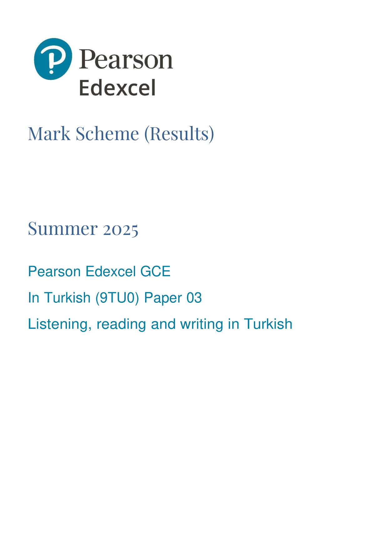 Pearson Edexcel A Level Turkish Paper 3 2025 Mark Scheme