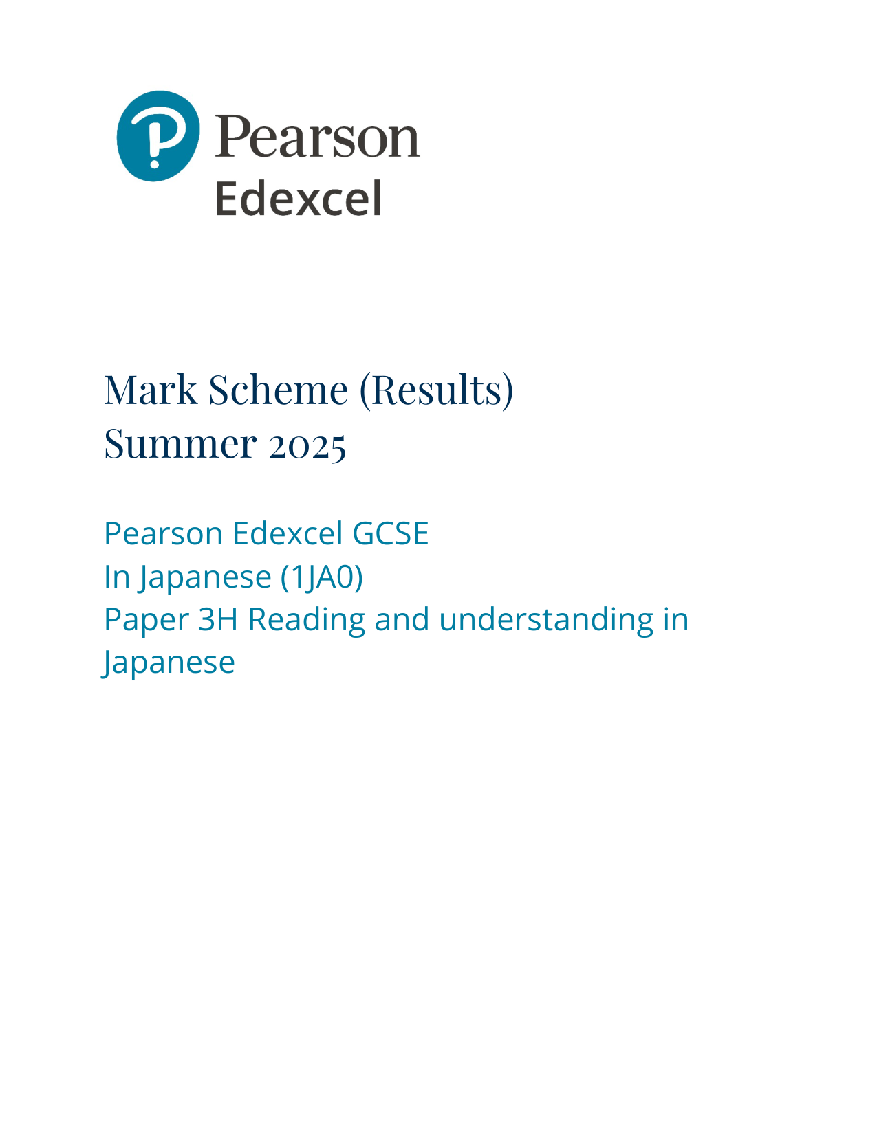 Pearson Edexcel GCSE Japanese Paper 3H 2025 Mark Scheme