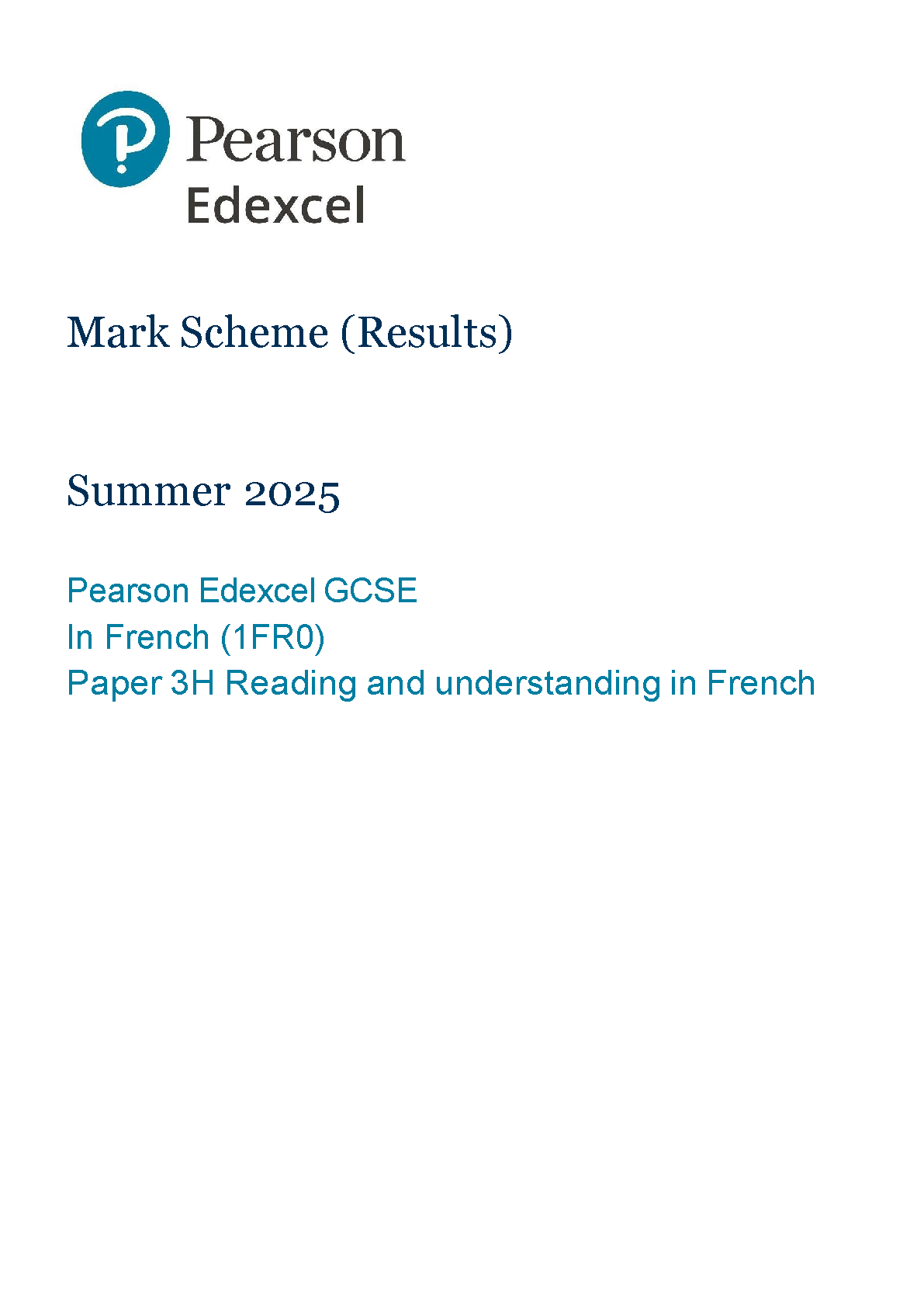 Pearson Edexcel GCSE French 2025 Paper 3h Mark Scheme PDF